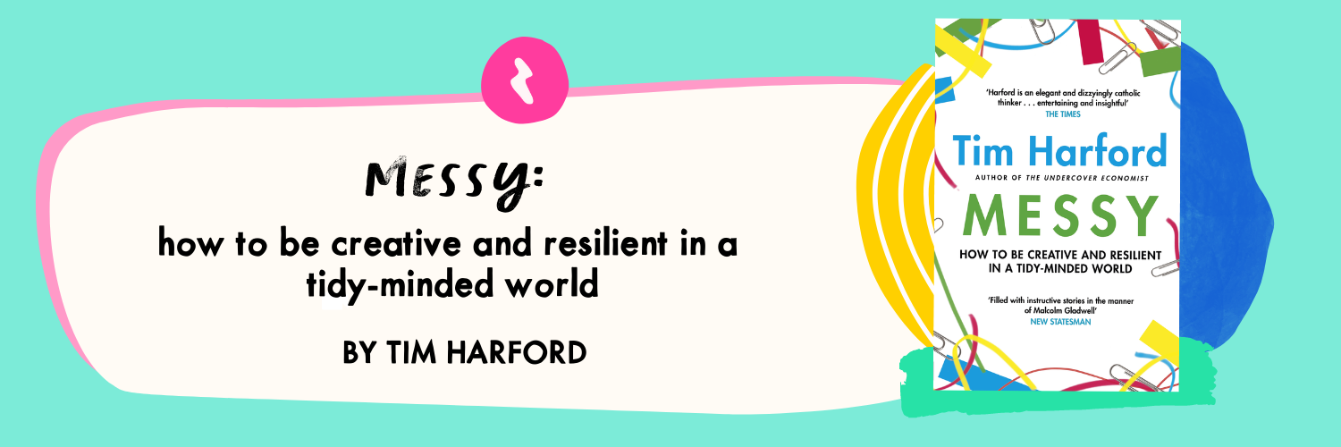 Messy by Tim Harford