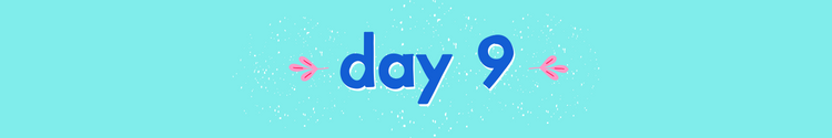 Day 9