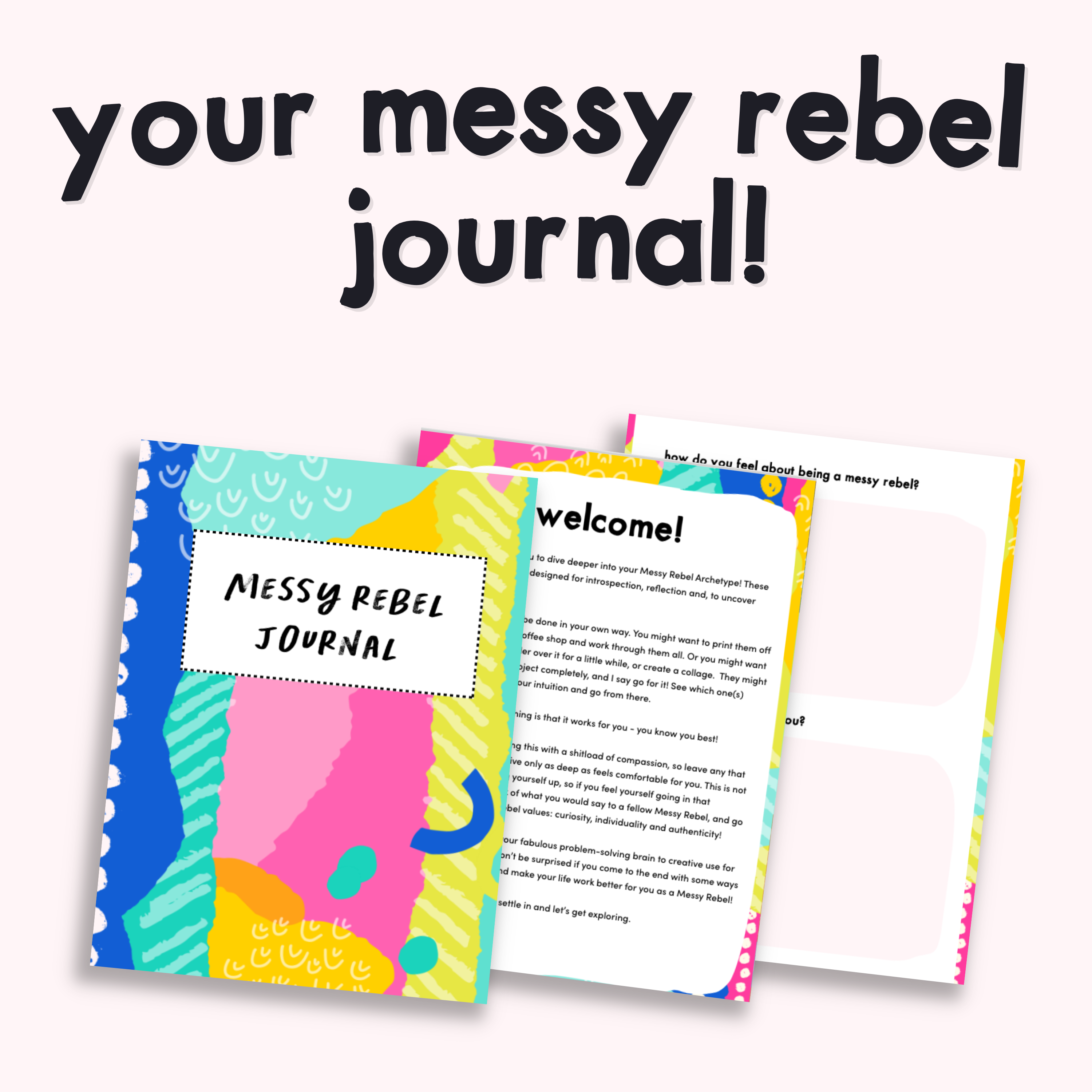 Your Messy Rebel Journal
