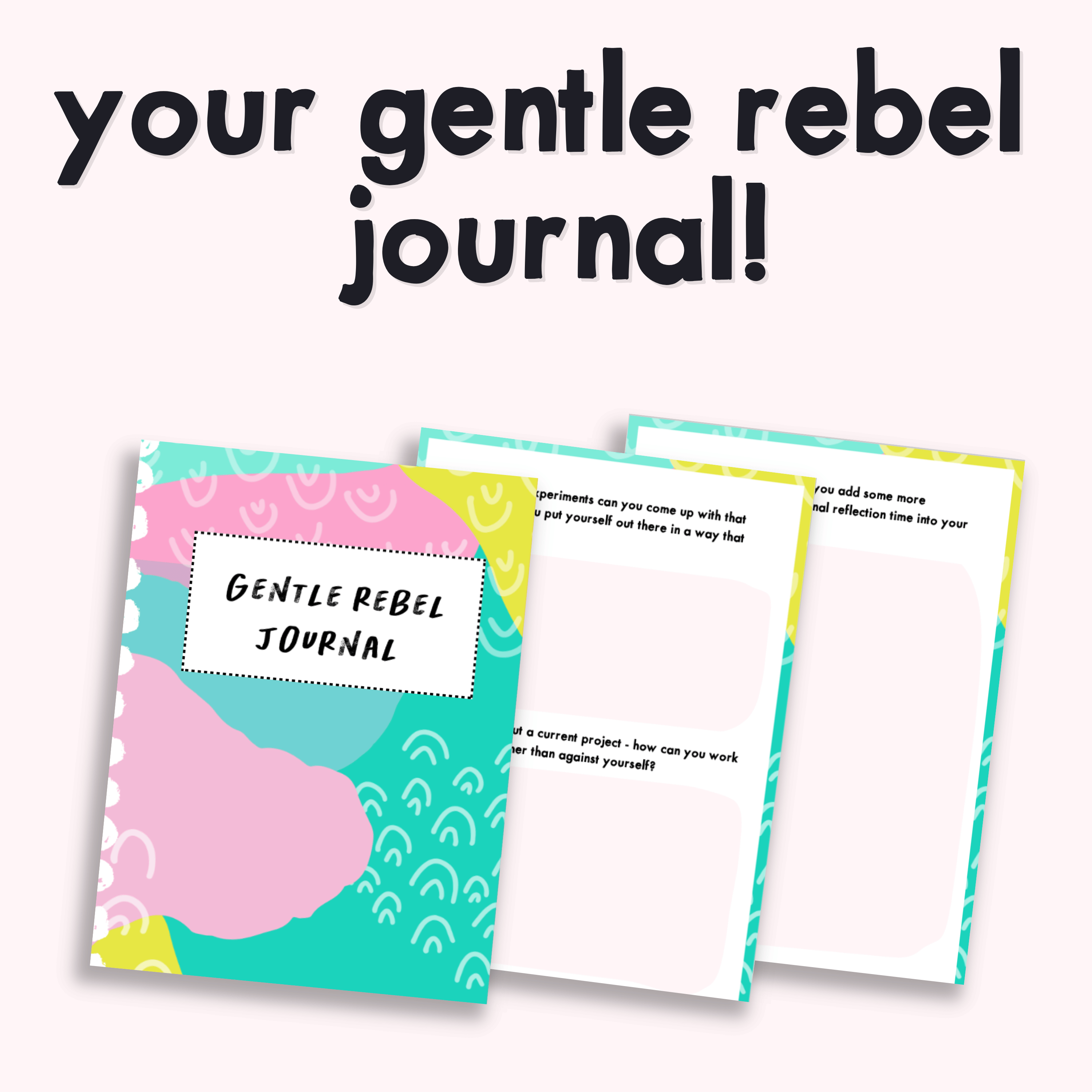 Your Gentle Rebel Journal