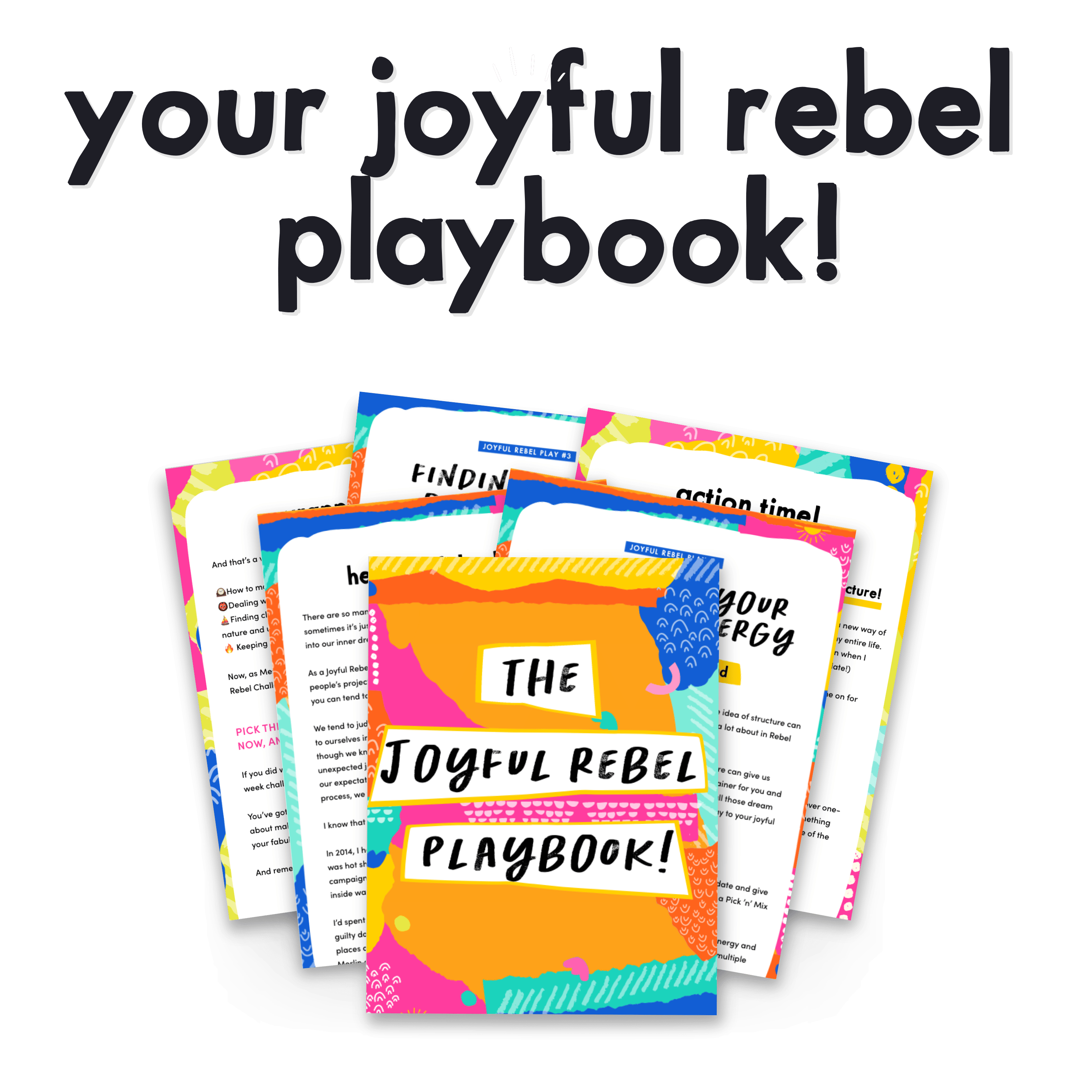 Your Joyful Rebel Playbook