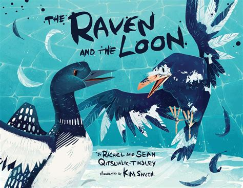 1Raven and the Loon by Rachel Qitsualik-Tinsley and Sean Qitsualik-Tinsley