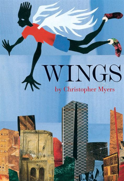 Wings by Christopher Myers cover. City with person with wings flying over it.