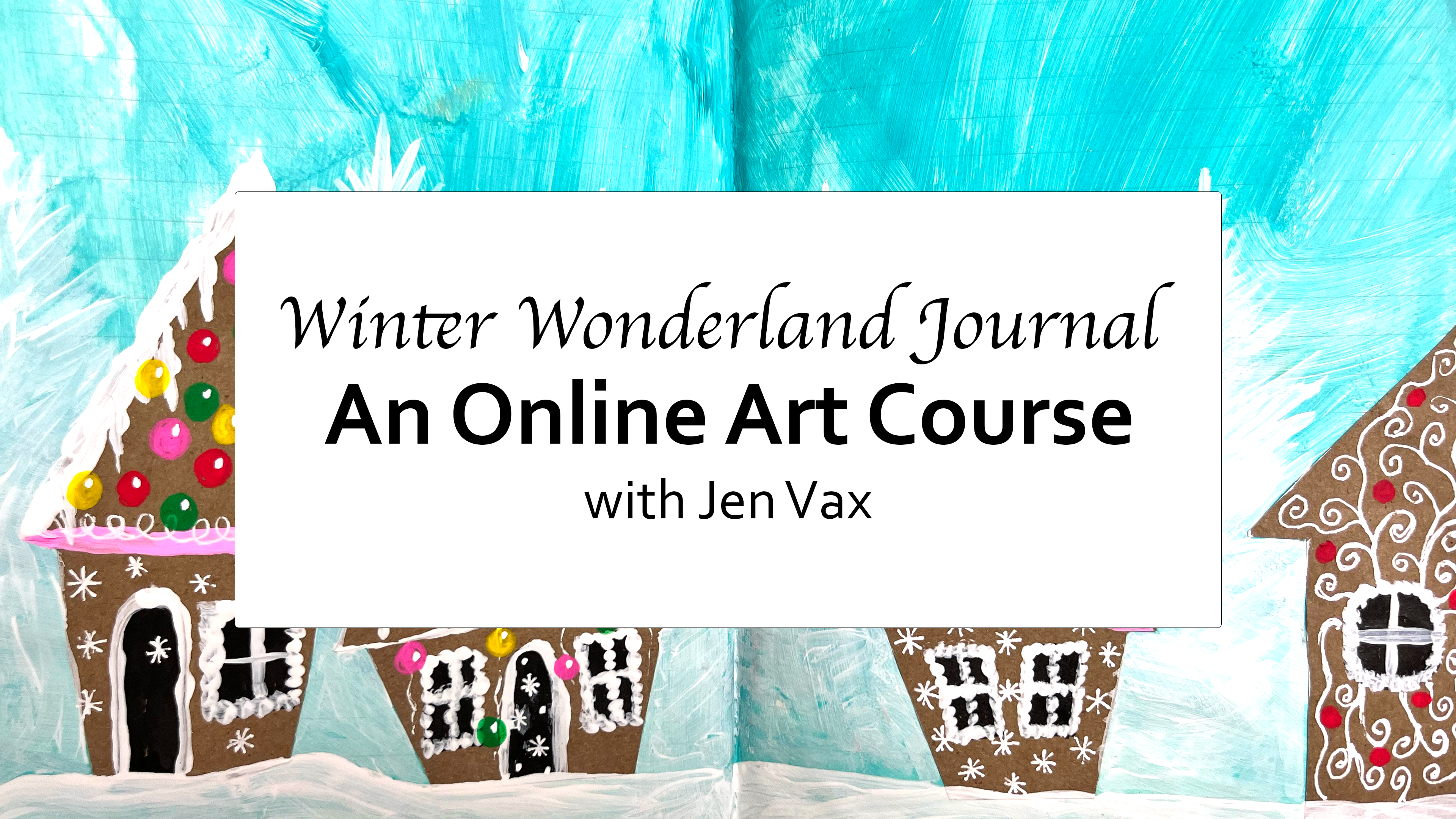 Winter Wonderland Art Journal